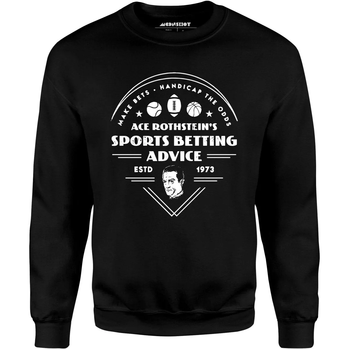 Ace Rothstein's Sports Betting Advice - Unisex Sweatshirt