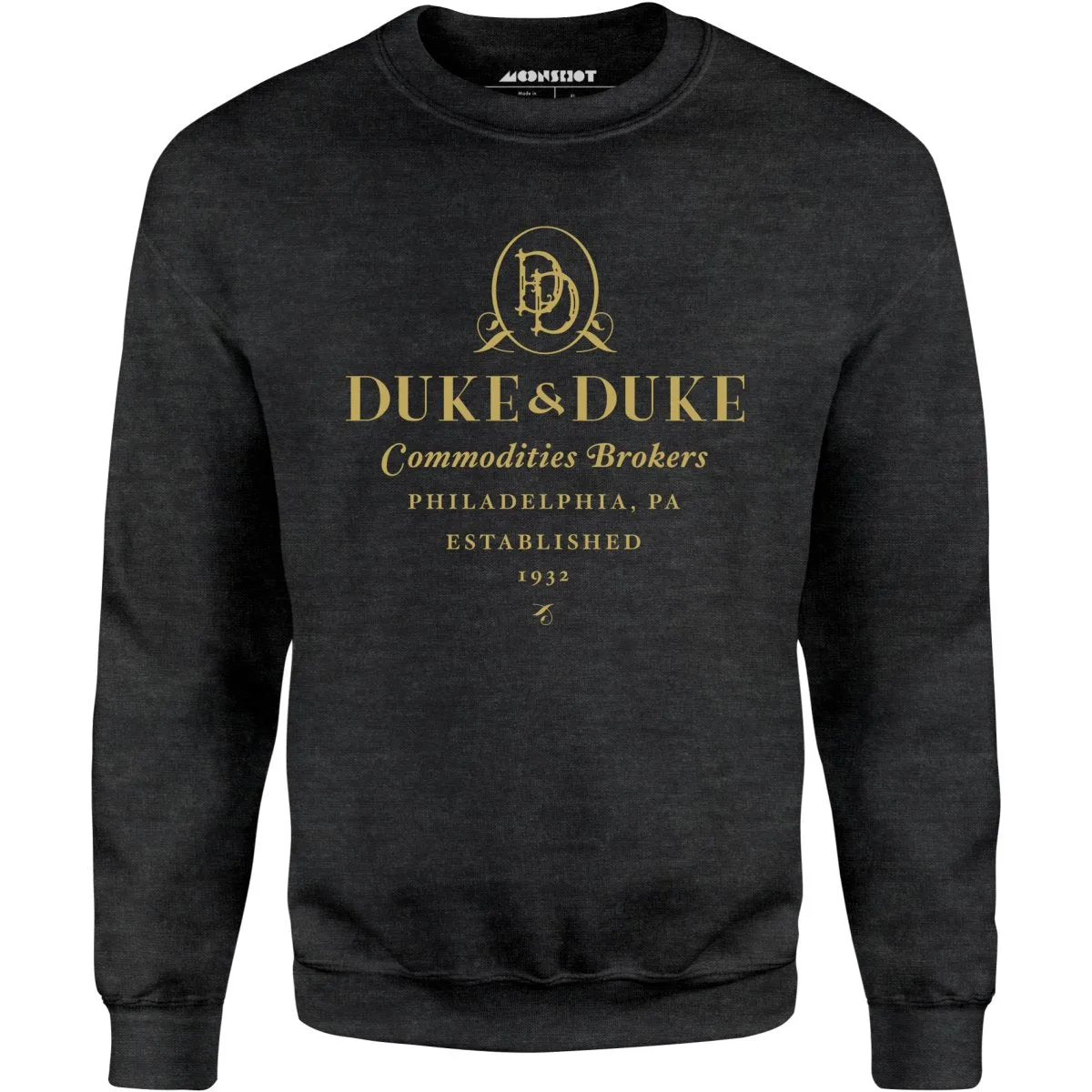 Duke & Duke Commodities Brokers - Unisex Sweatshirt