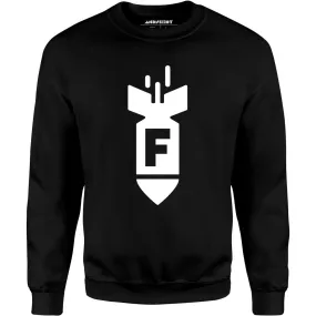 F Bomb - Unisex Sweatshirt