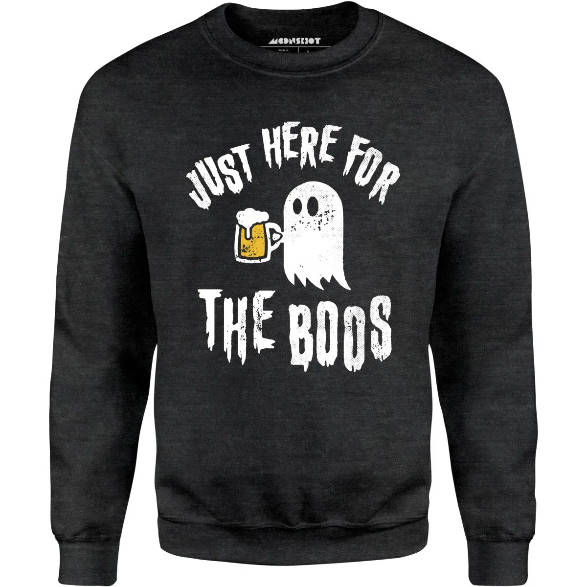 Just Here for the Boos - Unisex Sweatshirt