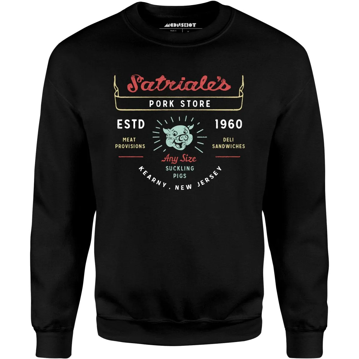 Satriale's Pork Store - Unisex Sweatshirt