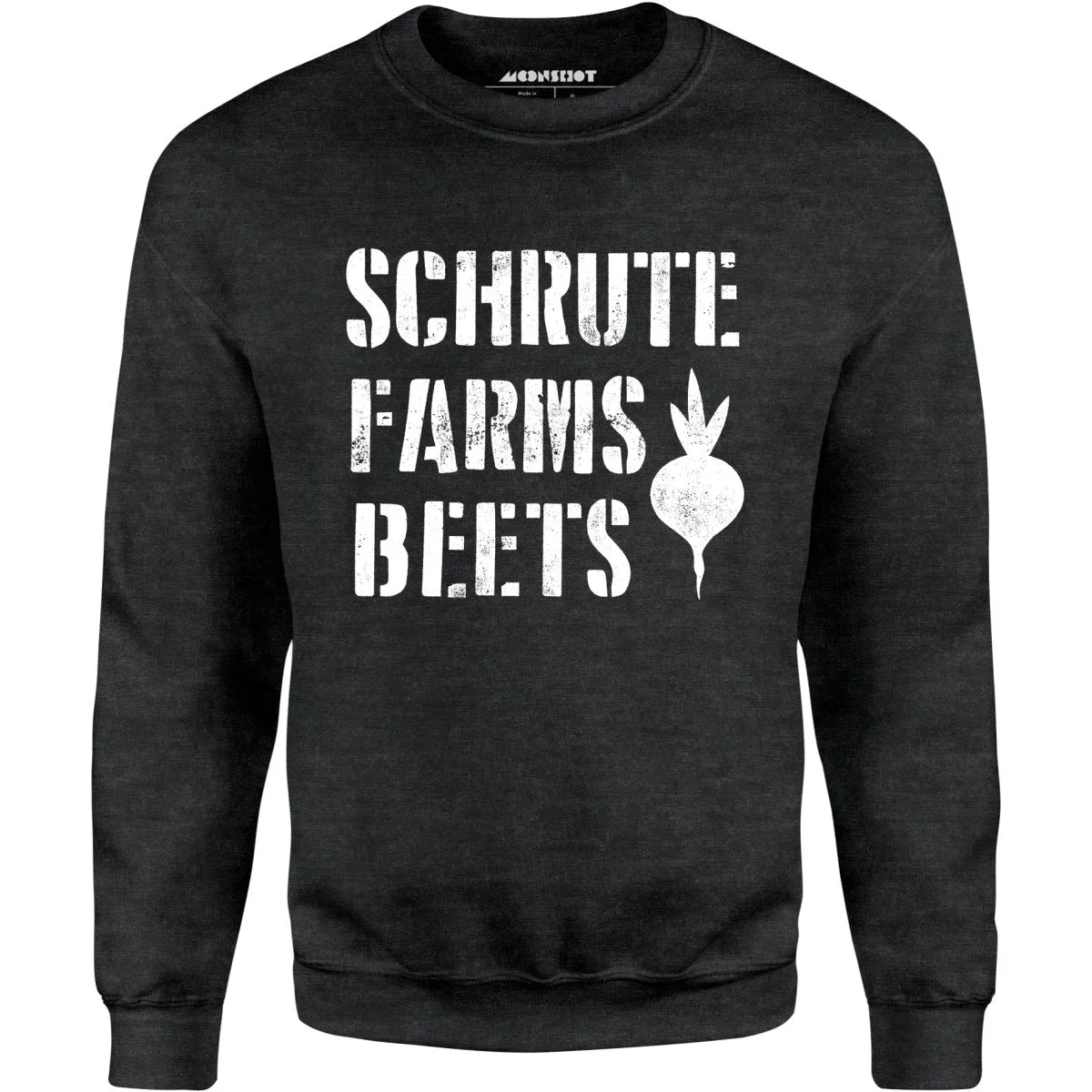 Schrute Farms Beets - Unisex Sweatshirt