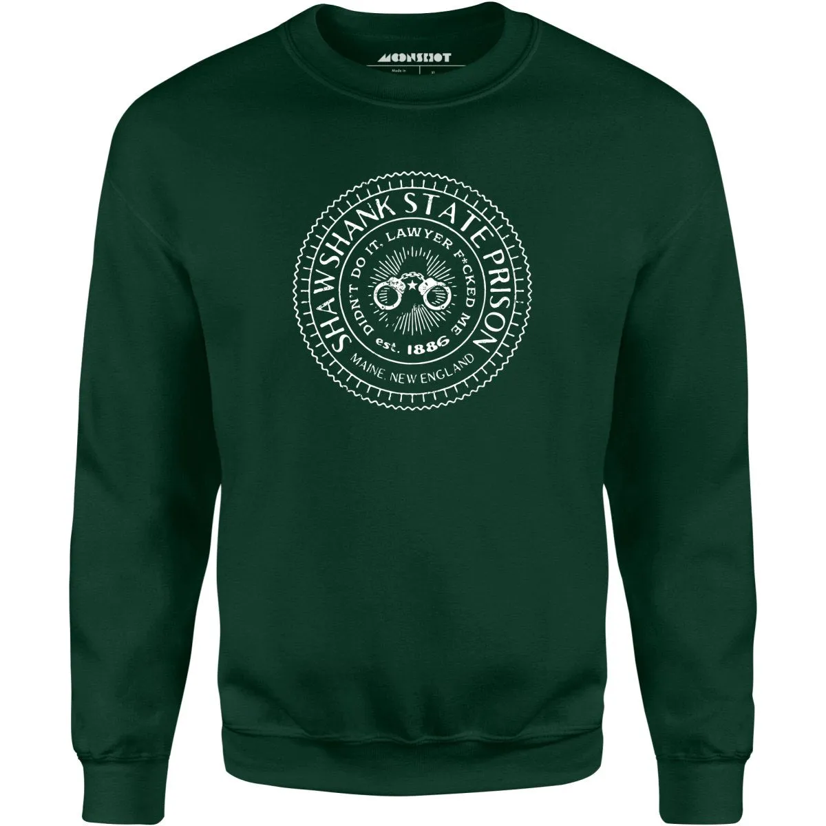 Shawshank State Prison - Unisex Sweatshirt