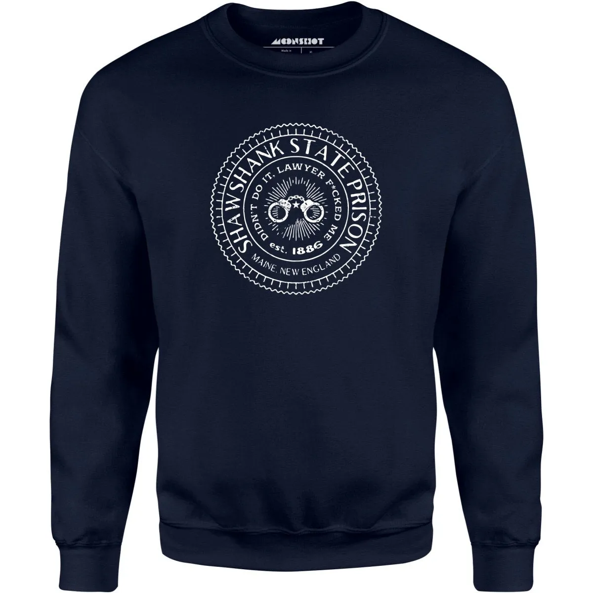 Shawshank State Prison - Unisex Sweatshirt