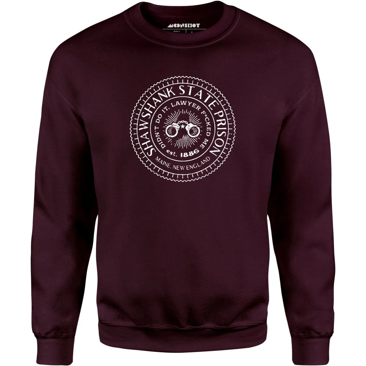 Shawshank State Prison - Unisex Sweatshirt