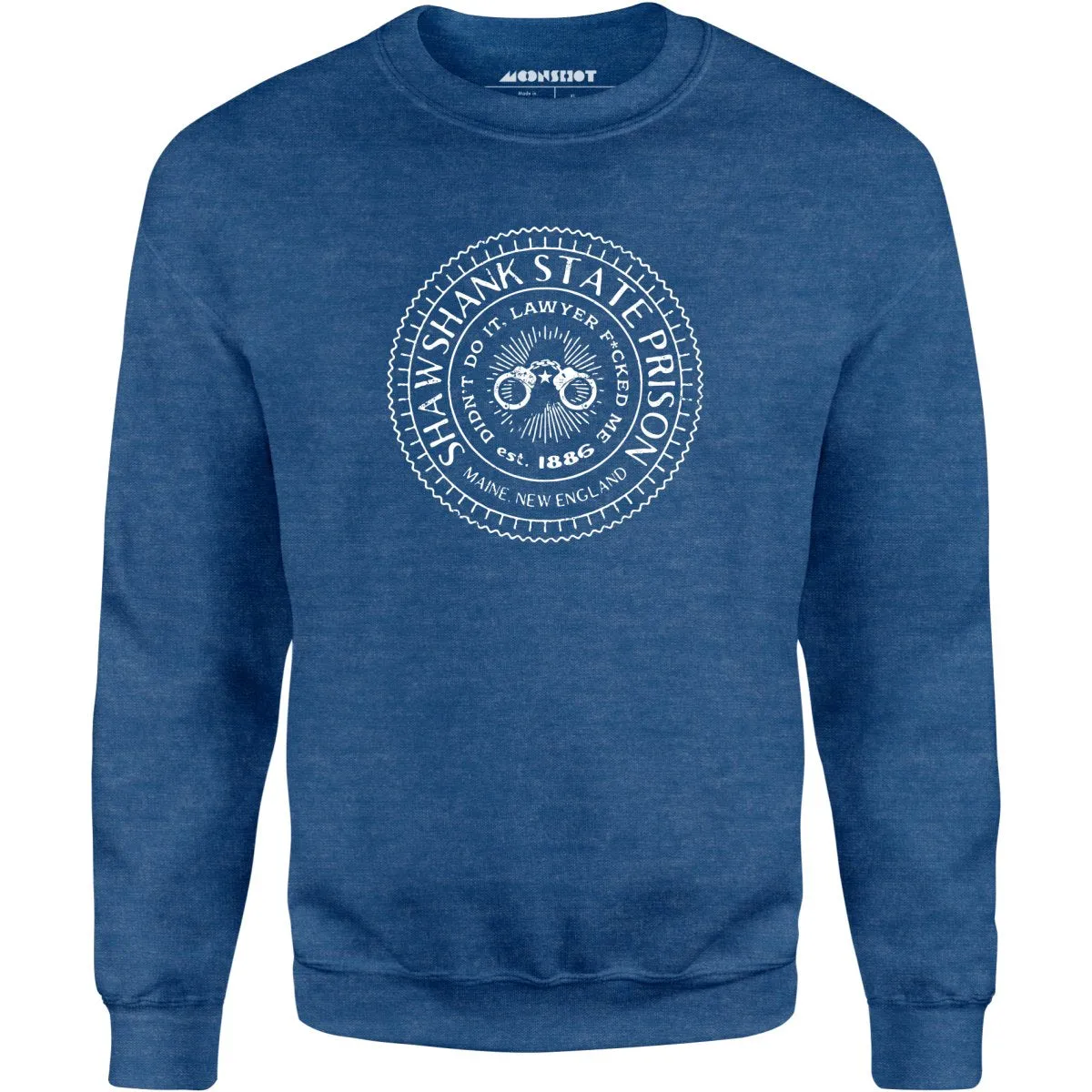 Shawshank State Prison - Unisex Sweatshirt